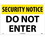 NMC 14" X 20" Plastic Safety Identification Sign, Do Not Enter, Price/each