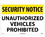 NMC 14" X 20" Plastic Safety Identification Sign, Unauthorized Vehicles Proh.., Price/each
