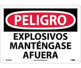 NMC SPD436 Danger Explosives Keep Out Sign - Spanish