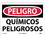 NMC 10" X 14" Vinyl Safety Identification Sign, Quimicos Peligrosos, Price/each