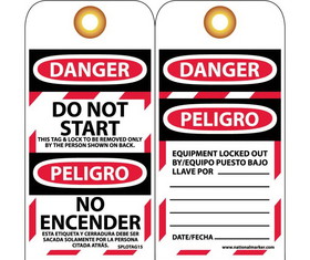 NMC SPLOTAG15 Danger Do Not Start This Bilingual Tag, Unrippable Vinyl, 6" x 3"