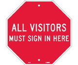NMC SS2 All Visitors Must Sign In Here Stop Sign, Rigid Plastic, 12
