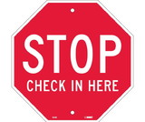 NMC SS4 Stop Check In Here Sign, Rigid Plastic, 12