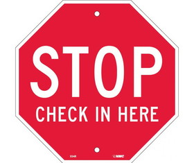 NMC SS4 Stop Check In Here Sign, Rigid Plastic, 12" x 12"