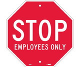 NMC SS5 Stop Employees Only Sign, Rigid Plastic, 12