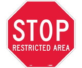 NMC SS8 Stop Restricted Area Sign, Rigid Plastic, 12