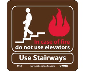 NMC SV60 In Case Of Fire Do Not Use Elevators Sign, ACRYLIC .118, 7" x 7"