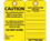 TAG- CAUTION- THIS SCAFFOLD DOES NOT MEET FEDERAL- GROMMET- 6X3- UNRIP VINYL- 25/PK