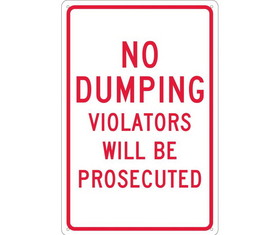 NMC TM140 No Dumping Violators Will Be Prosecuted Sign