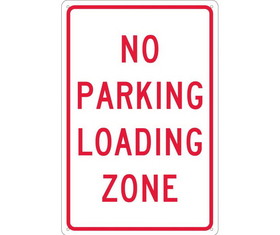 NMC TM14 No Parking Loading Zone Sign