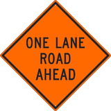 NMC TM178 One Lane Road Ahead Sign, Heavy Duty Aluminum, 30
