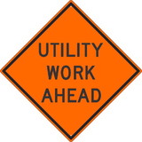 NMC TM187 Utility Work Ahead Sign, Heavy Duty Aluminum, 30