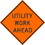 NMC TM187 Utility Work Ahead Sign, Heavy Duty Aluminum, 30" x 30", Price/each