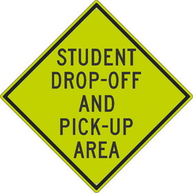 NMC TM199 Student Drop-Off And Pick-Up Area Sign, Heavy Duty Aluminum, 30" x 30"