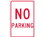 NMC 12" X 18" Aluminum Safety Identification Sign, No Parking, Price/each