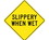 NMC TM212 Slippery When Wet Sign, Heavy Duty Aluminum, 24" x 24", Price/each