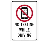 NMC TM253 No Texting While Driving Traffic Sign Traffic Sign