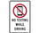 NMC 12" X 18" Aluminum Safety Identification Sign, No Texting While Driving Traffic Sign, Price/each