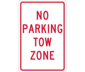NMC TM38 No Parking Tow Zone Sign