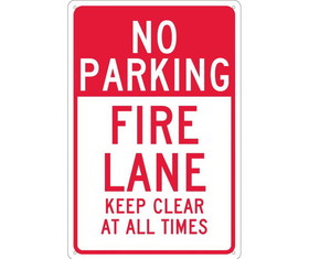 NMC TM47 No Parking Fire Lane Keep Clear At All Times Sign