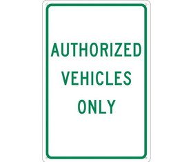 NMC TM48 Authorized Vehicles Only Sign