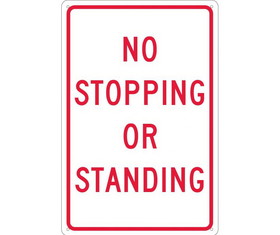 NMC TM67 No Stopping Or Standing Sign