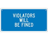 NMC TMA3 Violators Will Be Fined Sign