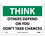 NMC 7" X 10" Plastic Safety Identification Sign, Others Depend On You Don'T Take Chances, Price/each