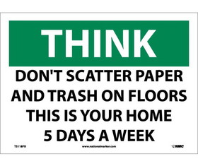 NMC TS118 Think Don'T Scatter Paper And Trash Sign