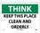 NMC 10" X 14" Vinyl Safety Identification Sign, Keep This Place Clean And O.., Price/each