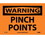 NMC 7" X 10" Vinyl Safety Identification Sign, Pinch Points, Price/each