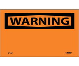 NMC W1LBL Warning Label, Adhesive Backed Vinyl, 3