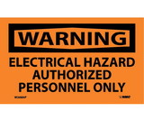 NMC W268LBL Warning Electrical Hazard Label, Adhesive Backed Vinyl, 3