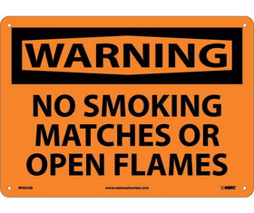 NMC W402 Warning No Smoking Matches Or Open Flames Sign