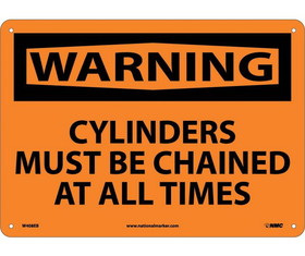 NMC W408 Warning Cylinders Must Be Chained At All Times Sign