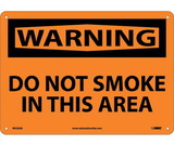 NMC W420 Warning Do Not Smoke In This Area Sign