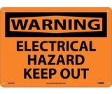 NMC W422 Warning Electrical Hazard Keep Out Sign