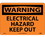 NMC 10" X 14" Vinyl Safety Identification Sign, Electrical Hazard Keep Out, Price/each