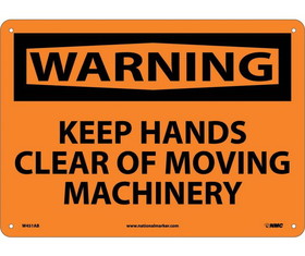 NMC W451 Warning Keep Hands Clear Of Moving Machinery Sign