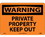 NMC 10" X 14" Vinyl Safety Identification Sign, Private Property Keep Out, Price/each
