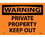 NMC 10" X 14" Vinyl Safety Identification Sign, Private Property Keep Out, Price/each