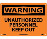 NMC W465 Unauthorized Personnel Keep.. Sign