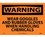 NMC 10" X 14" Vinyl Safety Identification Sign, Wear Goggles And Rubber Gl.., Price/each