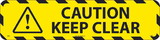 NMC WFS50 Caution Keep Clear Walk On Sign, Walk-On (Textured), 6