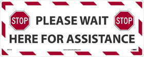 NMC WFS76 Wait Here For Asst. Walk On Floor Sign