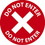 NMC 8 In Dia Adhesive Floor Sign, Do Not Enter, Price/each
