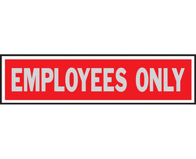 HY-KO Products 409 2" X 8" Signs - Employees Only