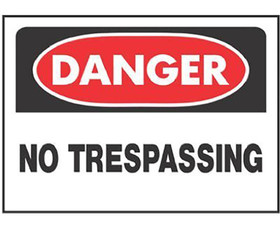 HY-KO Products 514 10" X 14" OSHA Signs - Danger No Trespassing