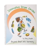 Rhythm Band Instruments MKIDC Innovative Drum Circles by Mary Knysh