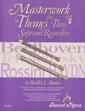 Rhythm Band Instruments SP2369 Masterwork Themes for Three Recorders